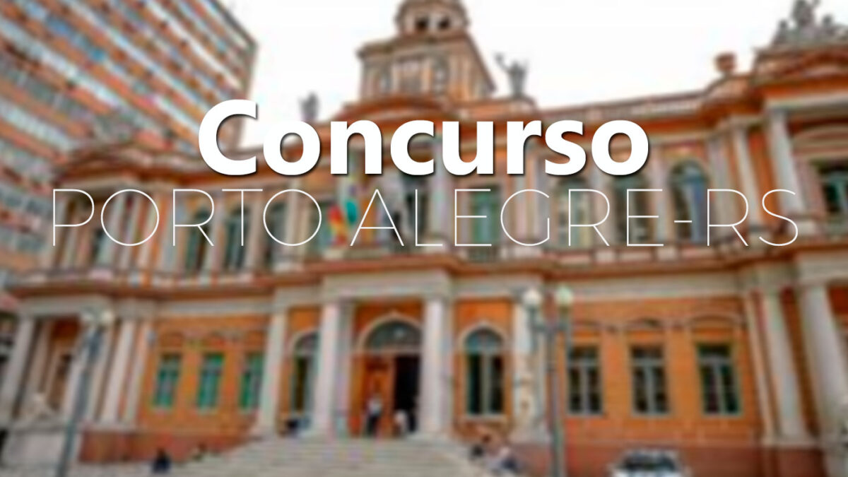 Concurso Porto Alegre-RS: Prefeitura lança edital com 19 vagas na educação