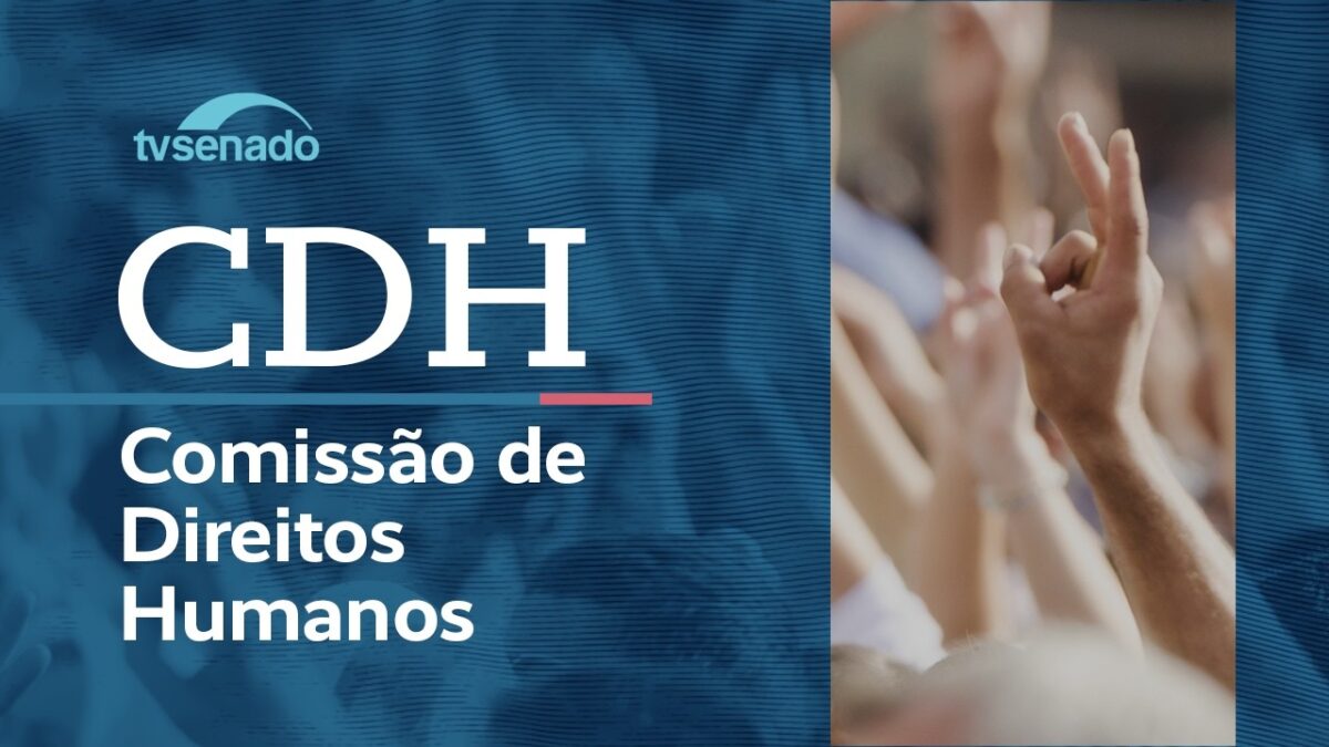 Vídeo: CDH avalia política de proteção a crianças e adolescentes – 5/10/26